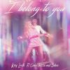 Download track I Belong To You (Radio Edit)