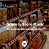 Download track Grocery Store Music, Part 81