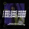 Download track I Belong Here (Felix Thonka Remix)