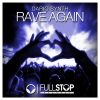 Download track Rave Again (Contrail Remix)