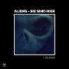 Download track Aliens - Sie Sind Hier (Instrumental)