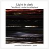 Download track Three Pieces For Piano II. Light In Dark