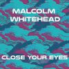 Download track Close Your Eyes (Original Mix)