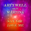 Download track Say You Love Me (Radio Mix)