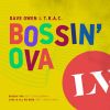 Download track Bossin' Ova