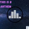 Download track Anthem (Radio Edit)