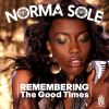 Download track Let's Remember The Good Times