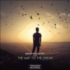 Download track The Way To The Dream (Radio Edit)