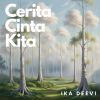 Download track Cerita Cinta Kita