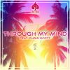 Download track Through My Mind (Radio Edit)