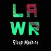 Download track Sleep Machine