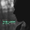 Download track The Look Of Love (Radio Edit)