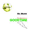 Download track It´s Always A Good Time