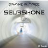 Download track Selfish One (Club Version)