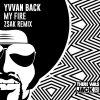 Download track My Fire (Zsak Remix Radio Edit)