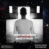 Download track Make It Right (Ilan Bluestone And Maor Levi'remix)