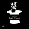 Download track Super Groove (Extended Mix)