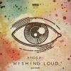 Download track Wishing Loud