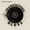 Download track Thanksgiving Blues