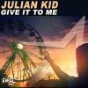 Download track Give It To Me (Extended Mix)