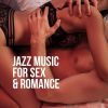 Download track Smooth Jazz For Lovers: Piano Sexual