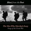 Download track The Men Who Marched Away