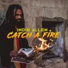 Download track Catch A Fire