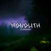 Download track Monolith (Slowed)