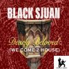 Download track Dearly Beloved (We Come 2 House) (Sir Nono Mix)