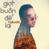 Download track Giọt Buồn Để Lại