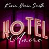 Download track Hotel Amore (Radio Edition)