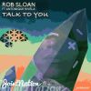 Download track Talk To You (Dub Floor Edit)