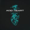 Download track Acid Heart (Extended Mix)