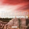 Download track Outside World (Original Mix)