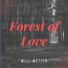 Download track Forest Of Love