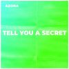 Download track Tell You A Secret (Breeze Remix)