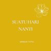 Download track Suatu Hari Nanti