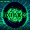 Download track Tech Vibes