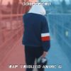 Download track Rap Héroes Del Anime