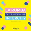 Download track La Rumba Delle Noccioline / Intercity