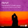 Download track Selena's Love (Sunset Moments Remix)