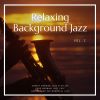 Download track Relaxing Background Jazz Vol. 2