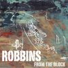 Download track Robbins From The Block