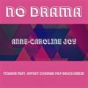 Download track No Drama (Tinashe And Offset Covered Pop Dance Remix)