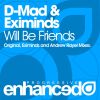 Download track Will Be Friends (Original Mix)