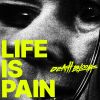 Download track Life Is Pain