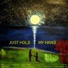 Download track JUST HOLD MY HAND (Instr.)