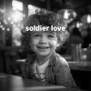 Download track Soldier Love