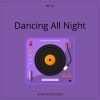 Download track Dancing All Night