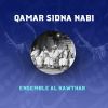 Download track Qamar Sidna Nabi